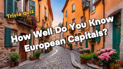 Test Your Knowledge: How Well Do You Know European Capitals? (VIDEO QUIZ) 