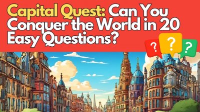 Global Capital Conquest: Can You Name All 20 Capitals? (VIDEO QUIZ)