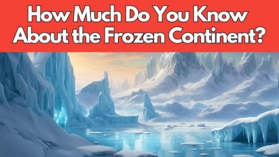 Frozen Frontier: Test Your Antarctic Survival Knowledge! (VIDEO QUIZ) 