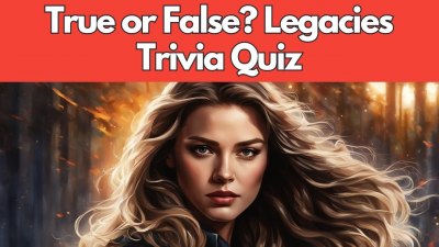 Fact or Fiction? The Ultimate Legacies True or False VIDEO QUIZ!