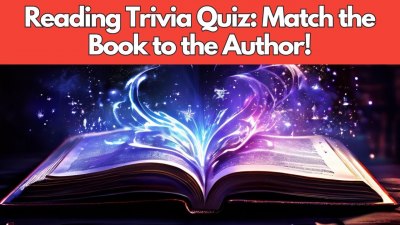 Literary Match-Up: Can You Pair the Book with Its Author? (VIDEO QUIZ)